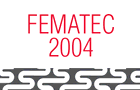 FEMATEC 2004